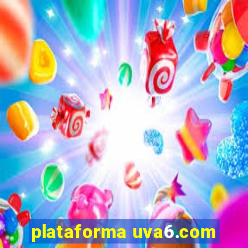 plataforma uva6.com